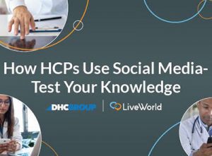 How HCPs Use Social Media to Test Your Knowledge