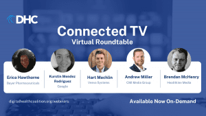 Connected TV Virtual Roundtable